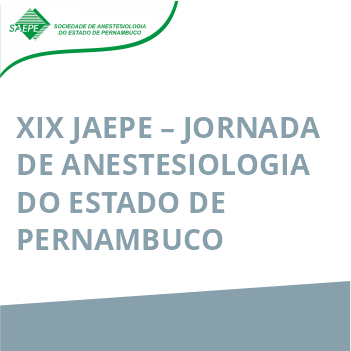 XIX JAEPE – Jornada de Anestesiologia do Estado de Pernambuco