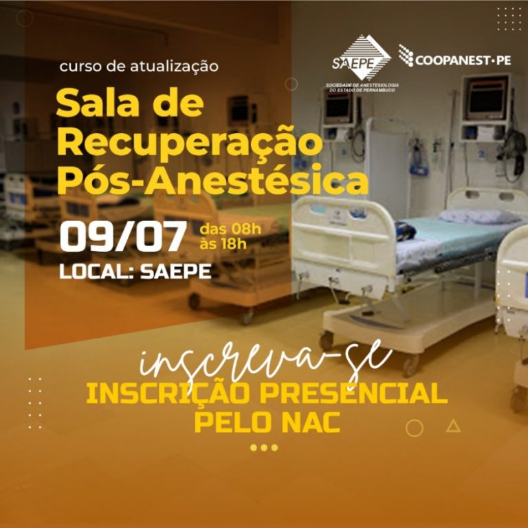 CURSO TEÓRICO-PRÁTICO DE RECUPERAÇÃO PÓS-ANESTÉSICA