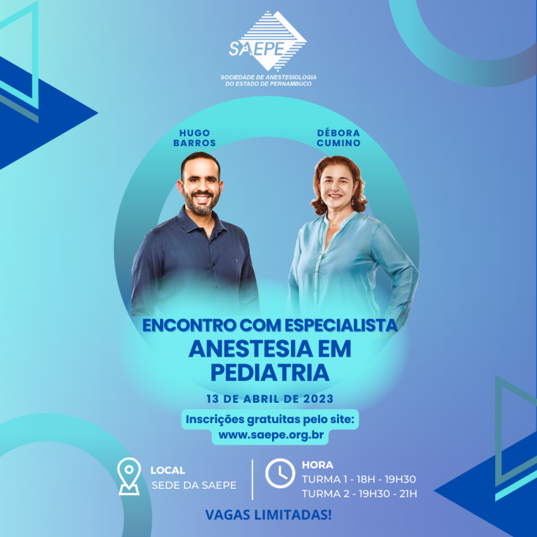 Encontro com Especialista - Anestesia em Pediatria